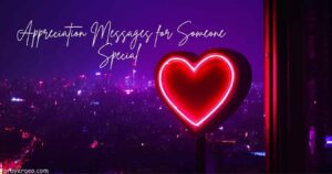 Appreciation Messages for Someone Special
