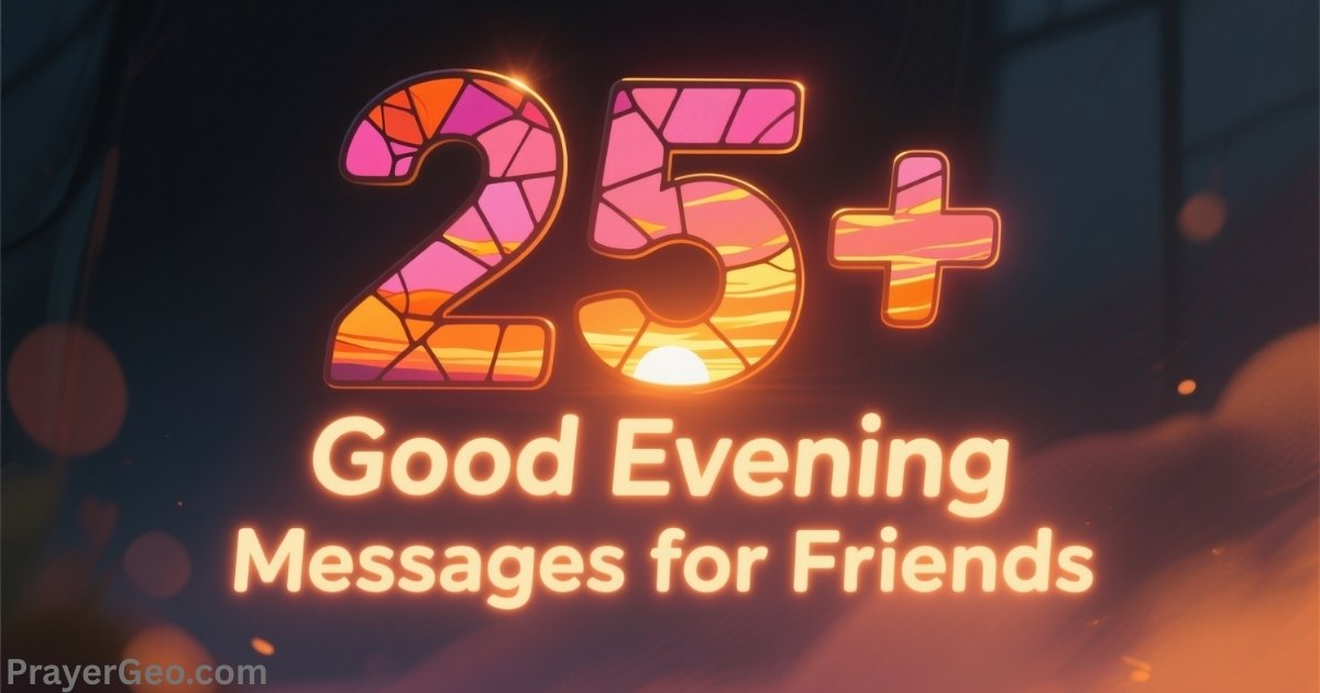 Good Evening Messages for Friends