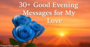 Good Evening Messages for My Love