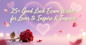 Good Luck Exam Wishes for Lover