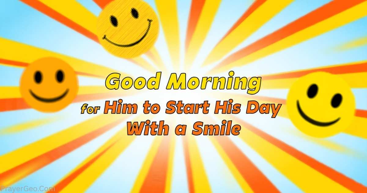 Good Morning Messages for Him