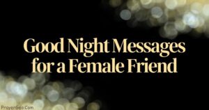 Good Night Messages for a Female Friend