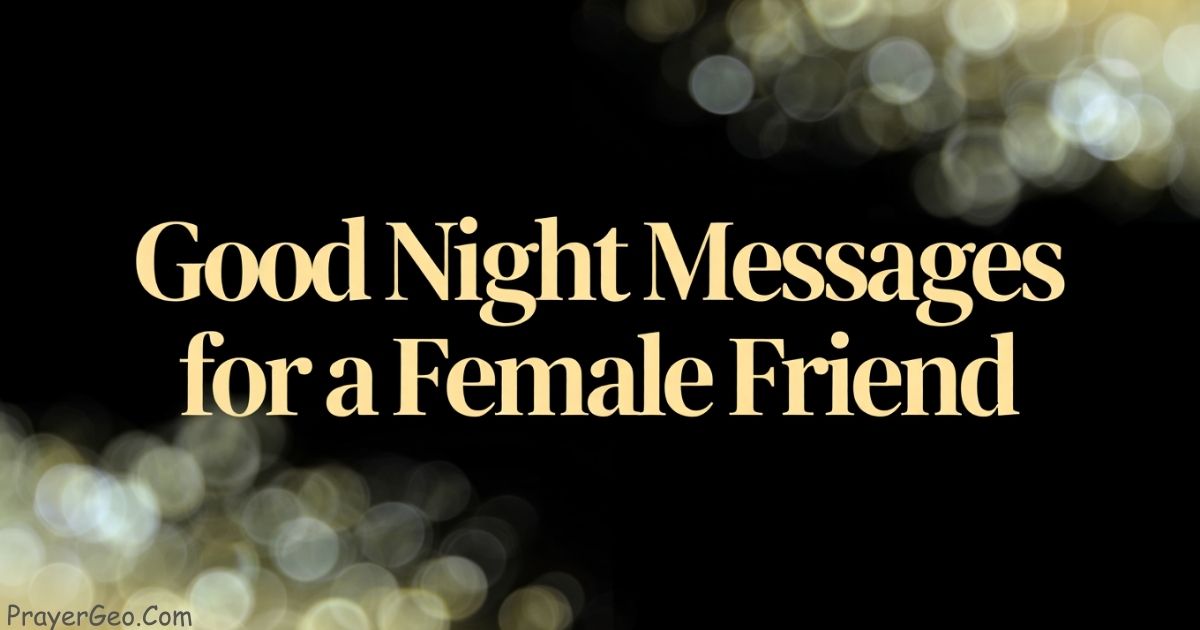 Good Night Messages for a Female Friend