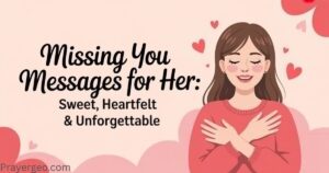 Missing You Messages for Her