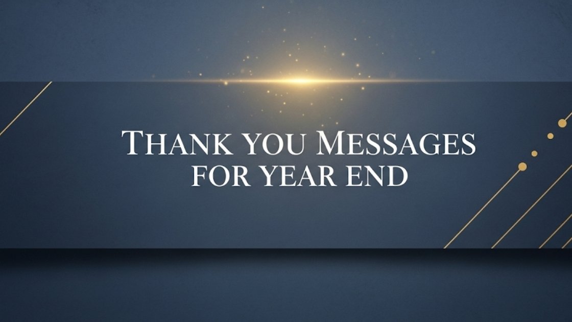 Thank You Messages for Year End