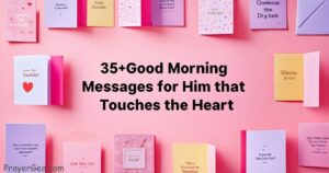 Good Morning Messages for Him that Touches the Heart