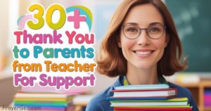 Thank You Notes to Parents From Teacher for Support