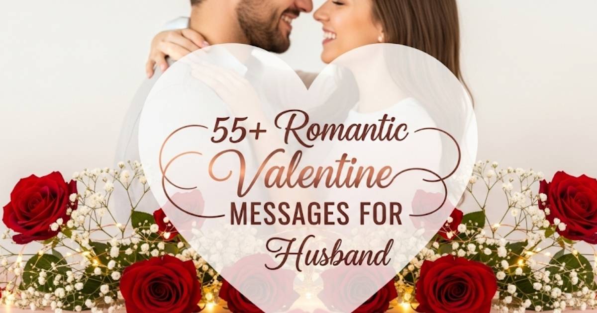 Valentine Messages for Husband