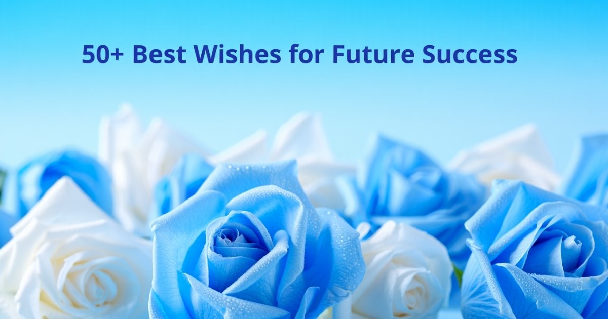 Best Wishes for Future Success