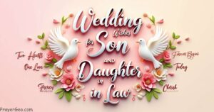 Wedding Wishes for Son and Daughter in Law