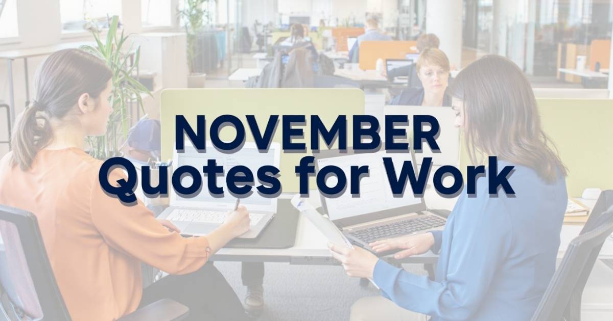 November Quotes for Work