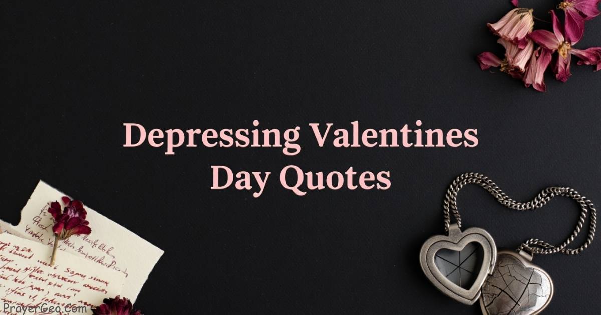 Depressing Valentines Day Quotes