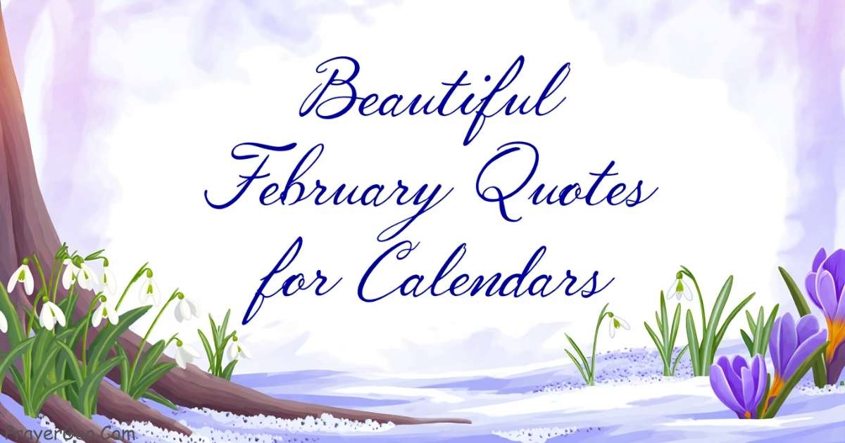 February Quotes for Calendars