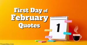 First Day of February Quotes