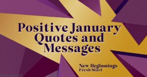 Positive January Quotes