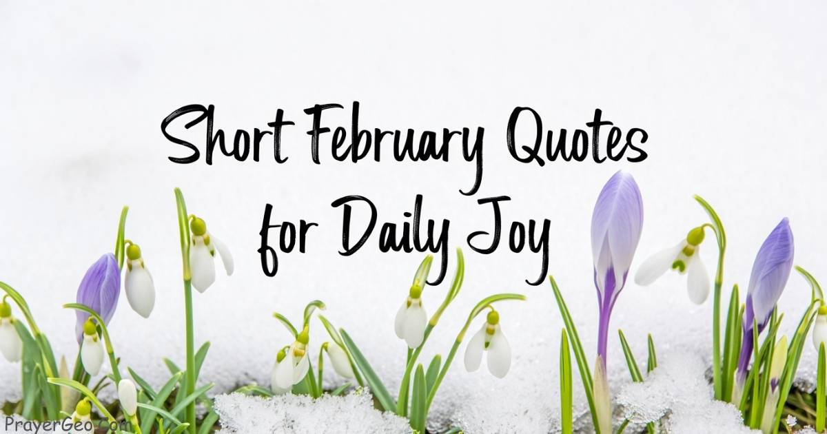 Short February Quotes