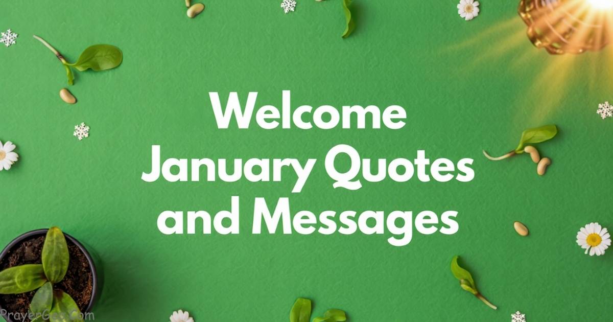 Welcome January Quotes