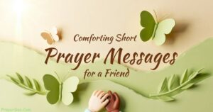 Short Prayer Messages for a Friend