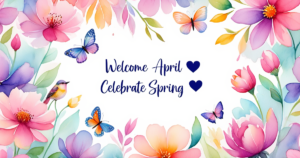 Welcome April Quotes
