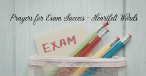 Prayers for Exam Success